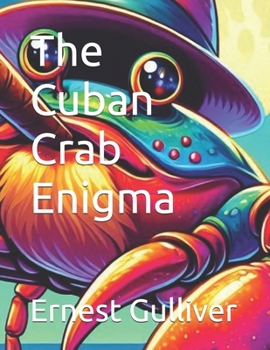 Paperback The Cuban Crab Enigma Book