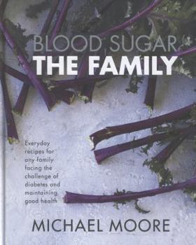 Hardcover Blood Sugar: The Family Book