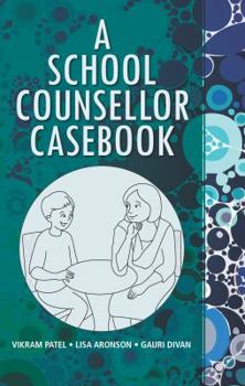 Paperback A School Counsellor Casebook Book