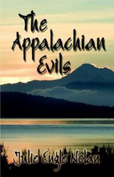 Paperback The Appalachian Evils Book