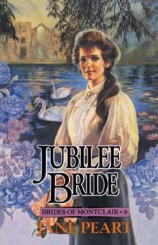 Jubilee Bride - Book #9 of the Brides of Montclair