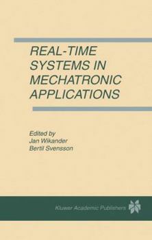 Paperback Real-Time Systems in Mechatronic Applications Book