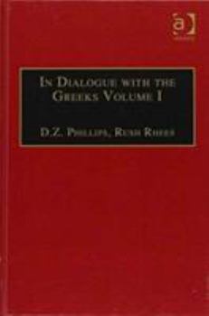 In Dialogue with the Greeks: 2 Volume Set