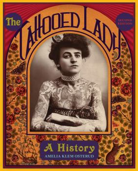Paperback The Tattooed Lady: A History Book