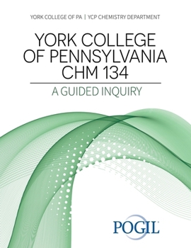 Paperback York College of Pennsylvania Chm 134: A Guided Inquiry Book