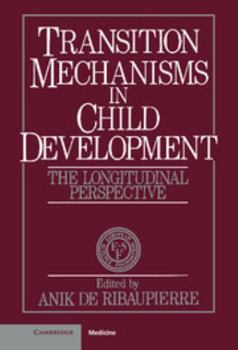 Hardcover Transition Mechanisms in Child Development Book