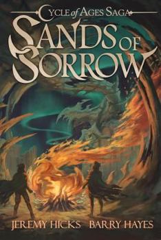 Paperback Cycle of Ages Saga: Sands of Sorrow Book