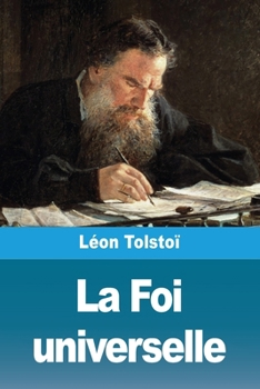 La Foi universelle (French Edition)