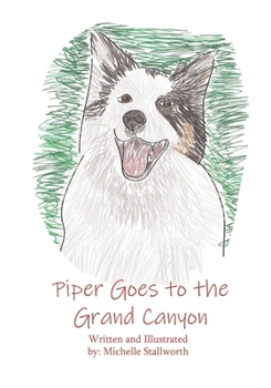 Piper Goes to the Grand Canyon