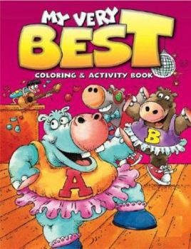 My Very Best Coloring and Activity Book: Hippo Dance (My Very Best Coloring & Activity Books)