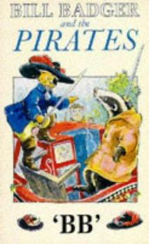 Paperback Bill Badger and the Pirates Book