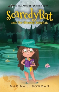 Paperback Scaredy Bat and the Missing Jellyfish Book