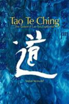 Paperback Tao Te Ching: The Taoism of Lao Tzu Explained Book