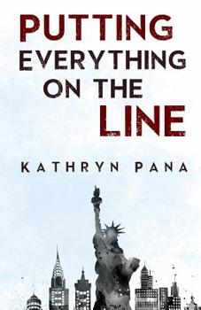 Paperback Putting Everything on the Line Book