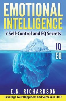 Paperback Emotional Intelligence: 7effective Skills to Control Your Emotions Book