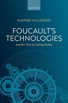Hardcover Foucault's Technologies: Another Way of Cutting Reality Book