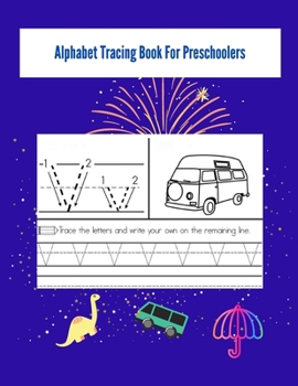 Paperback Alphabet tracing book for preschoolers: letter tracing workbook for kids - Handwriting practice workbook for Pre k, Kindergarten and Kids ages 3-5 Book