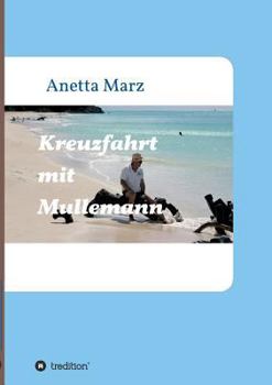Paperback Kreuzfahrt mit Mullemann [German] Book