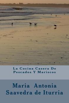 La Cocina Casera De Pescados Y Mariscos