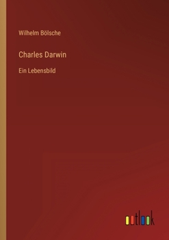 Paperback Charles Darwin: Ein Lebensbild [German] Book