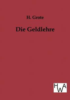 Paperback Die Geldlehre [German] Book