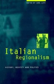 Paperback Italian Regionalism: History, Identity and Politics Book