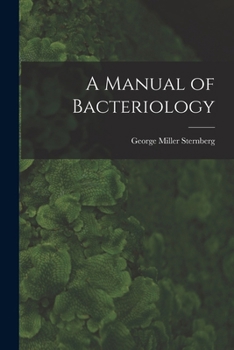 Paperback A Manual of Bacteriology Book