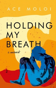 Paperback Holding My Breath Book