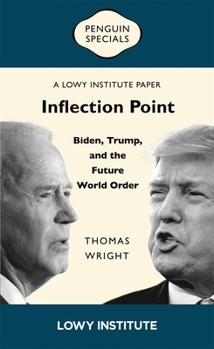 Paperback Inflection Point: Biden, Trump, and the Future World Order Book