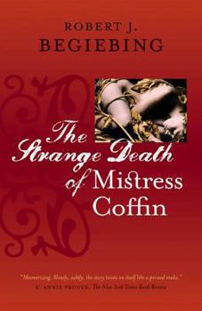 Hardcover The Strange Death of Mistress Coffin a Novel Book