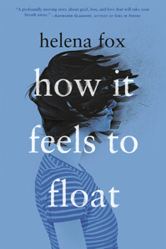 Paperback How It Feels to Float Book