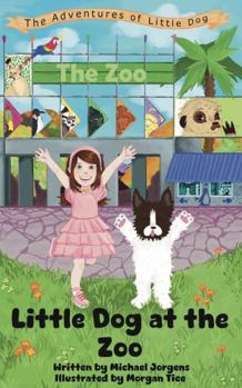 Hardcover Little Dog at the Zoo Book