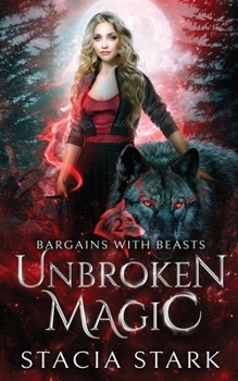 Paperback Unbroken Magic: A Paranormal Urban Fantasy Romance Book