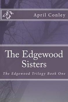 Paperback The Edgewood Sisters Book