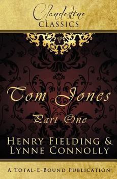 Paperback Clandestine Classics: Tom Jones Part One Book