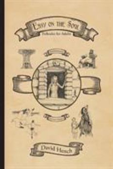 Easy on the Soul: Folktales for Adults