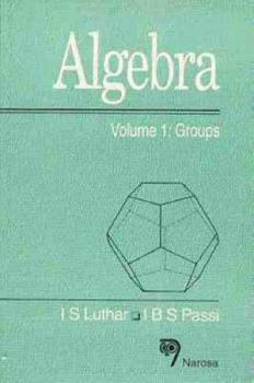 Paperback Algebra, Volume 1: Groups Book