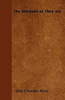 Paperback The Hindoos as They are Book
