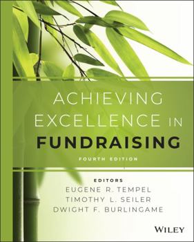 Hank Rosso's Achieving Excellence in Fund Raising (Jossey Bass Nonprofit & Public Management Series)
