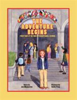 Paperback The Adventure Begins: First Day at Detinu International School Book