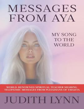 Paperback Messages From Aya: My Song To The World Book