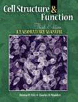 Cell Structure and Function: A Laboratory Manual
