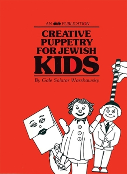 Paperback Creative Puppetry for Jewish Kids Book