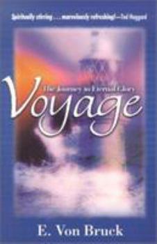 Paperback Voyage: The Journey to Eternal Glory Book