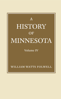 Paperback History of Minnesota Volume 4 Book