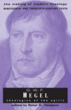 Paperback G.W.F Hegel: Theologian of the Spirit Book