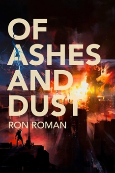 Paperback Of Ashes and Dust Book