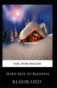 Paperback Seven Keys to Baldpate Illustrated Book