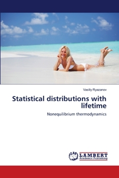 Paperback Statistical distributions with lifetime Book