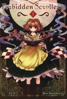 Forbidden Scrollery, Vol. 1 - Book #1 of the Touhou Suzunaan - Forbidden Scrollery.